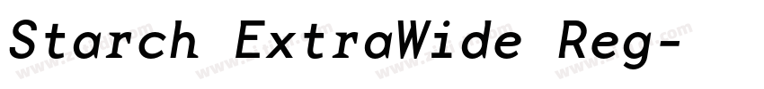 Starch ExtraWide Reg字体转换
